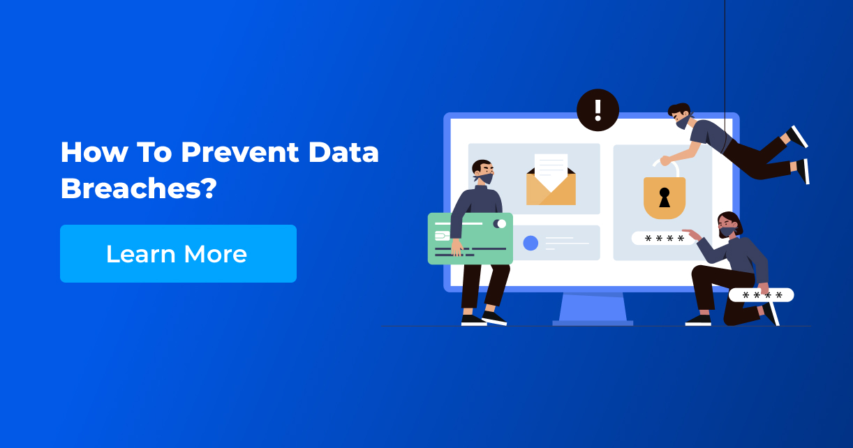 How to Prevent Healthcare Data Breaches Most Useful Strategies